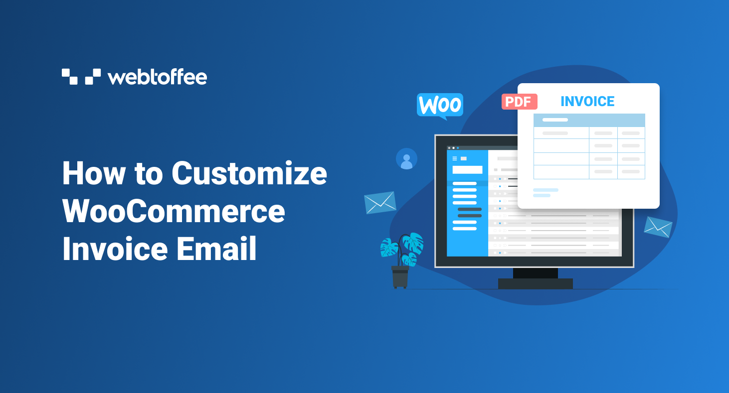How to Customize WooCommerce Invoice Email