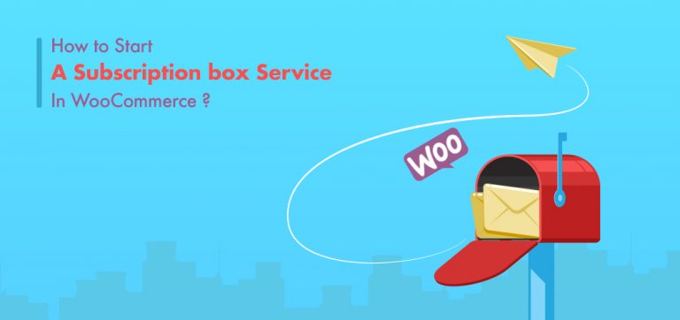 How to start a subscription box in WooCommerce - Featured image