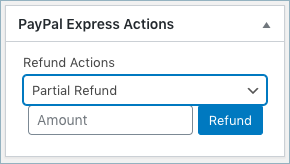 PayPal Express Actions - Partial Refund