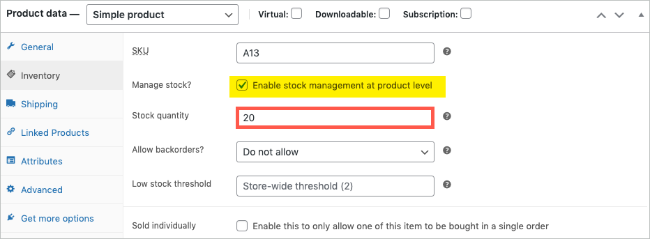 Enabled stock management at product level with existing stock quantity