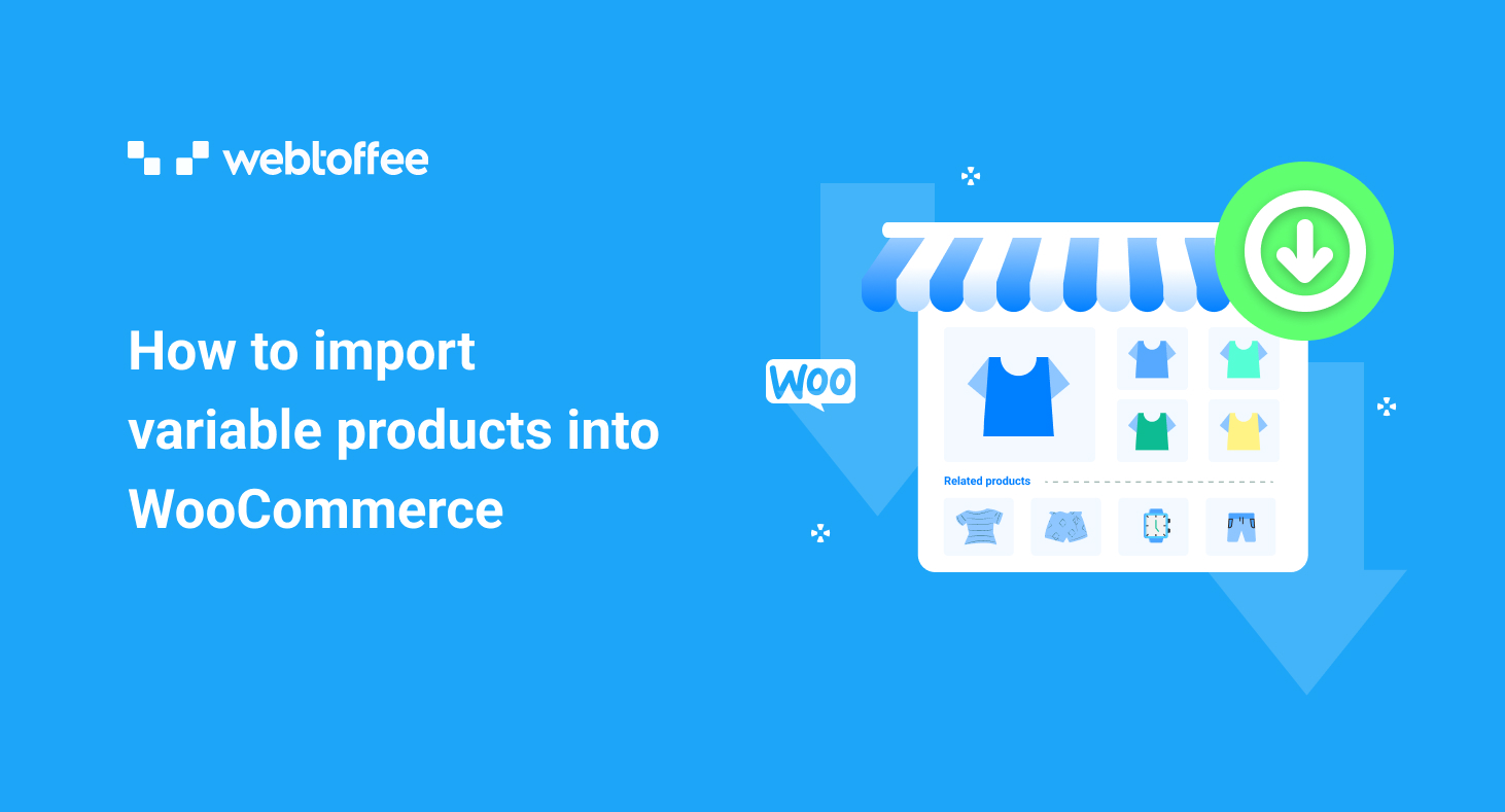 How to import variable products into WooCommerce?