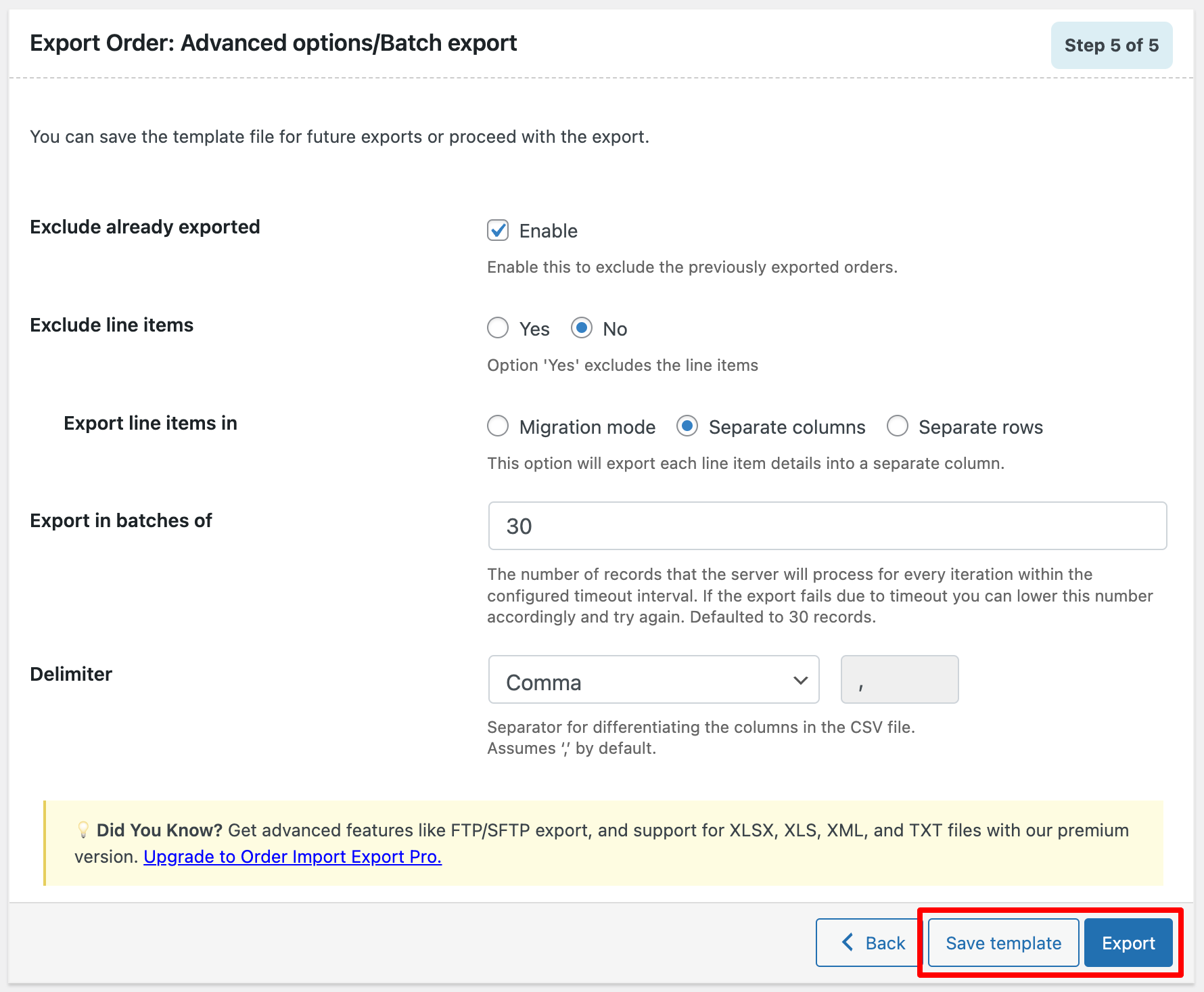 select advanced options for export 