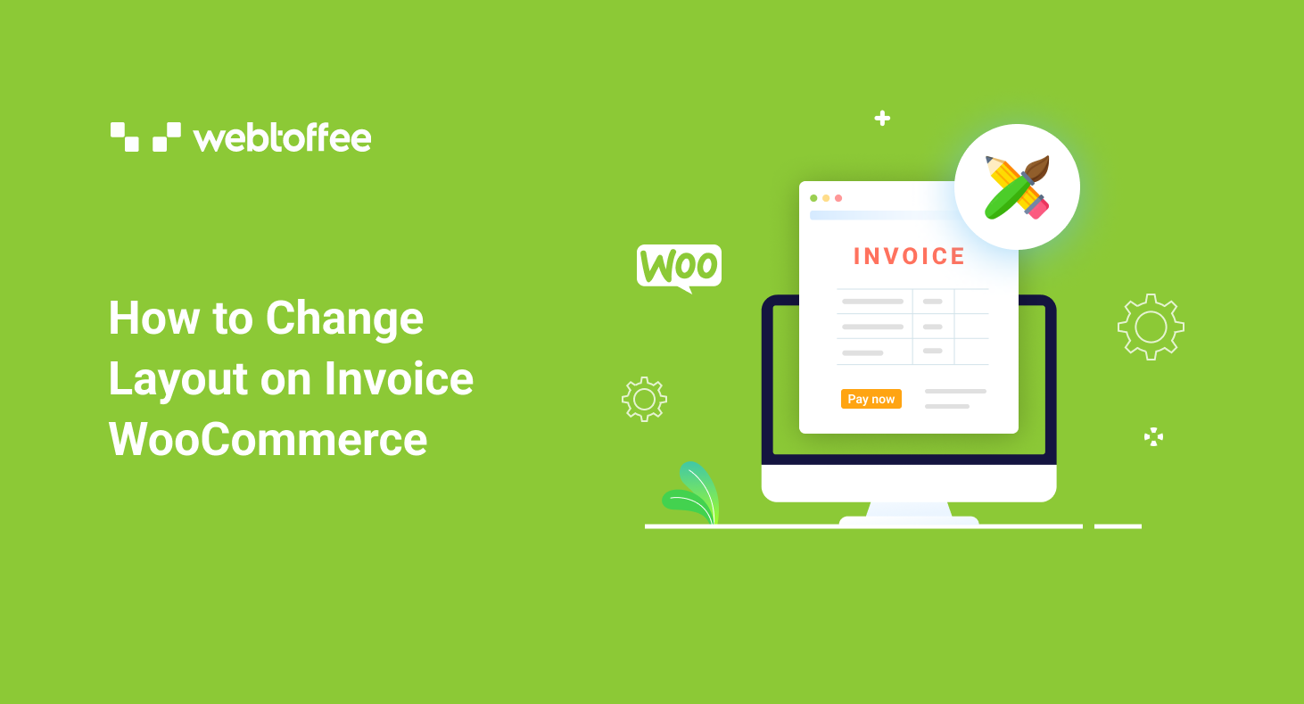 How to change the layout on invoice WooCommerce
