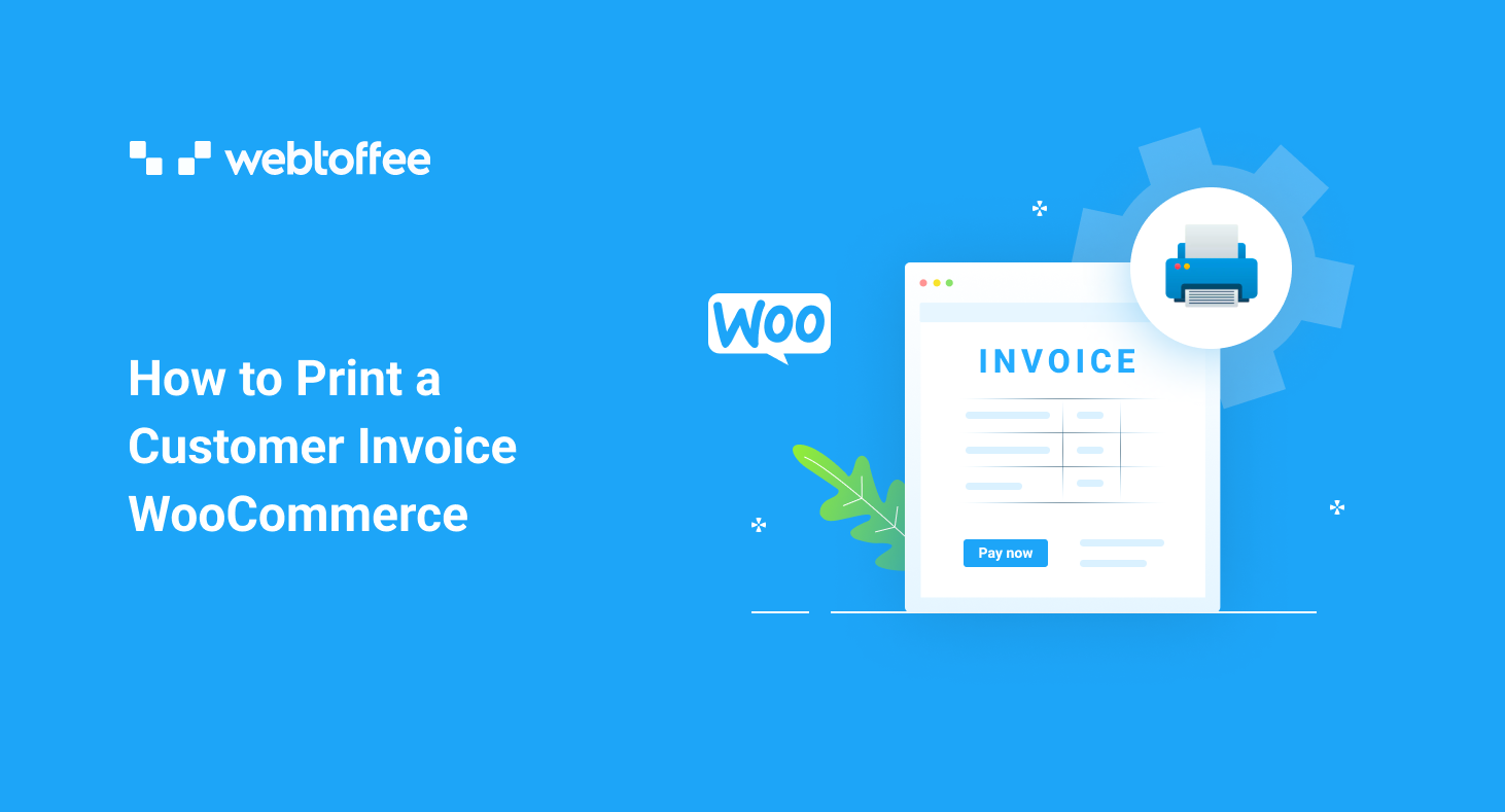 How to print a customer invoice in WooCommerce