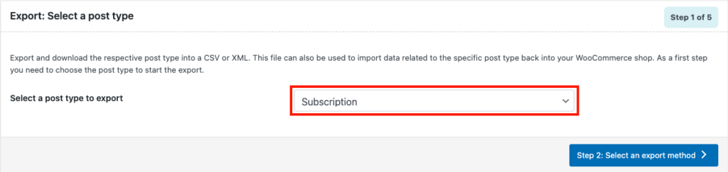Select Subscription as export post type