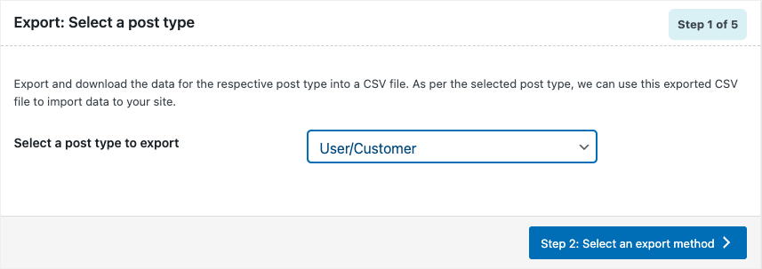 Select WooCommerce customer as the post type to export