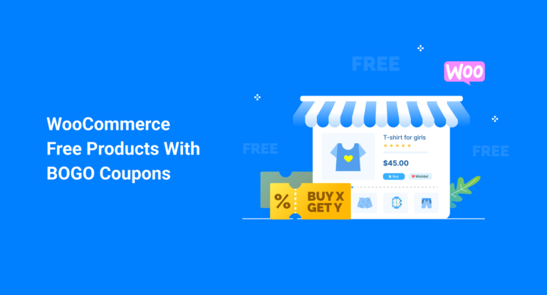 WooCommerce Free Products With BOGO Coupons