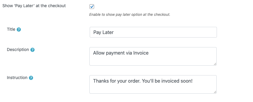 WooCommerce pay later at checkout