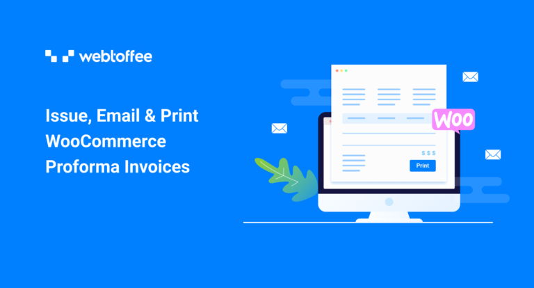 Issue, Email & Print WooCommerce Proforma Invoices