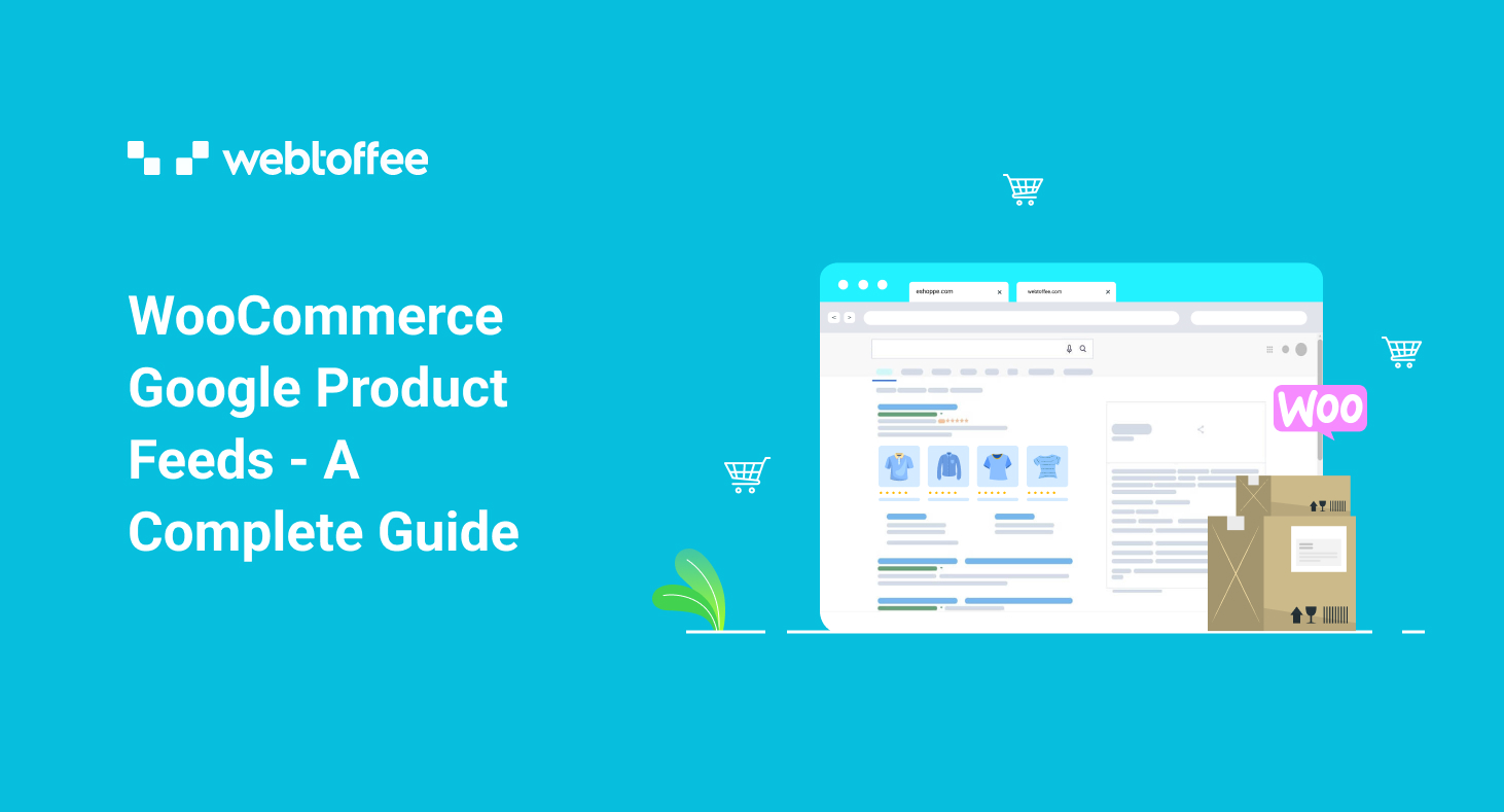 WooCommerce Google Product Feeds – A Complete Guide
