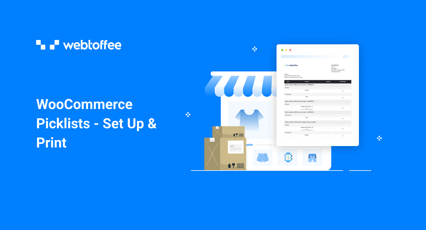 How to set up and print WooCommerce picklists for your store – A Complete Guide