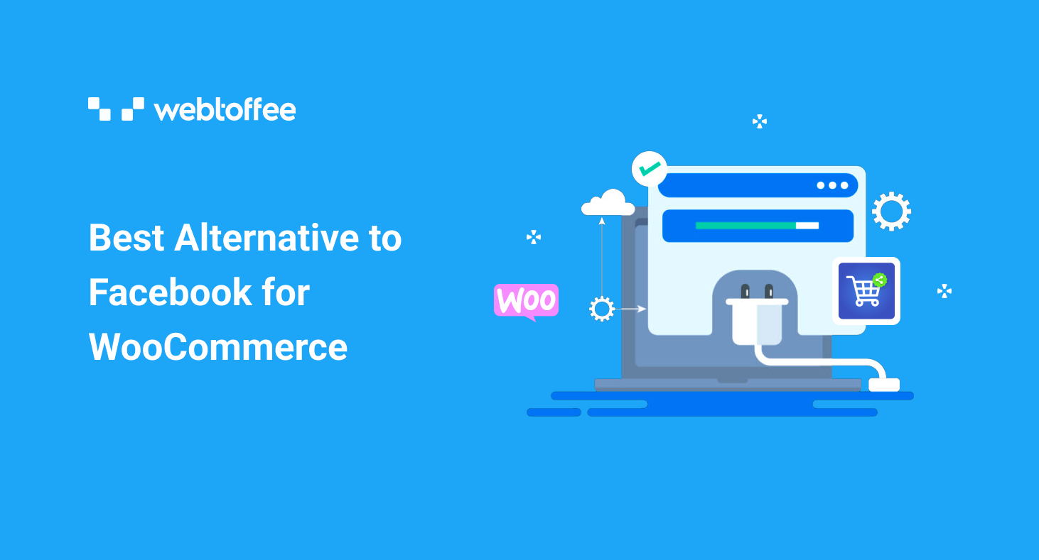 featured image of Best Alternative to Facebook for WooCommerce
