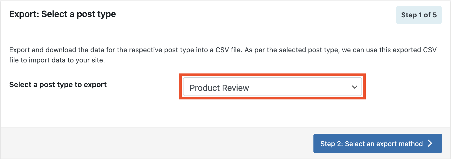 Select Product Review as the post type to export