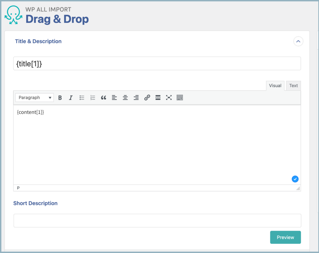 WP All Import - Drag and drop interface