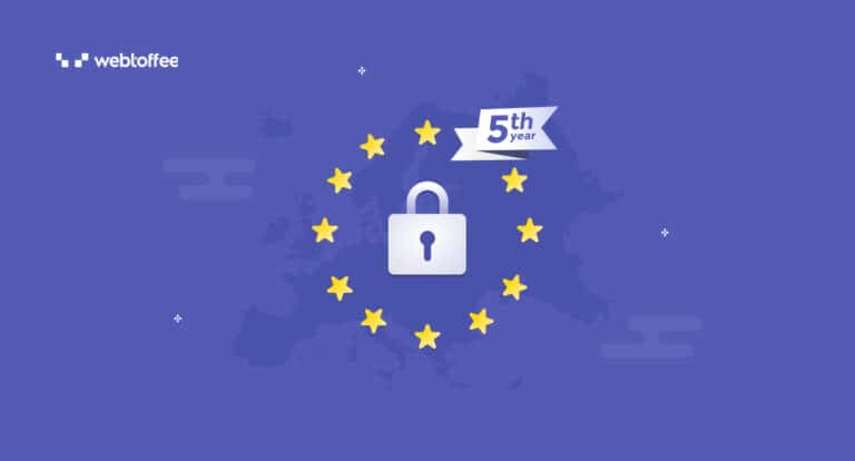 Five Years of GDPR_ A Look Back at the Impact of the EU’s Data Protection Law