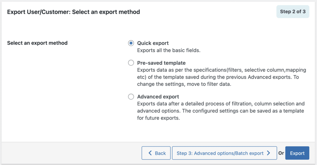 Choose Quick export as the export method