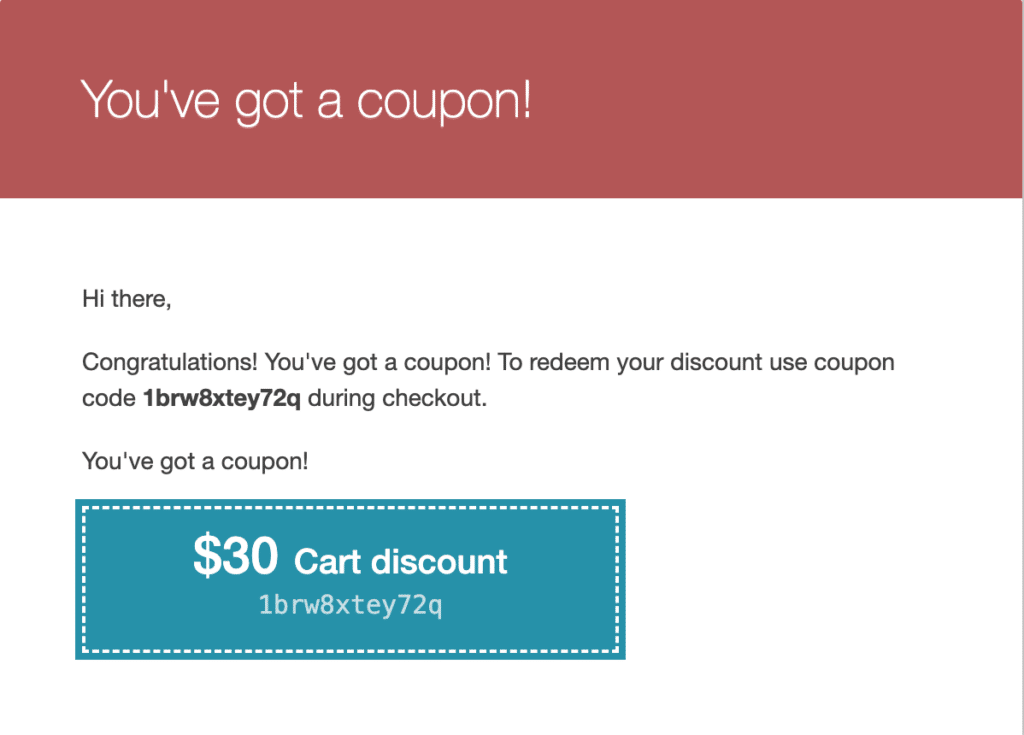 The coupon received in the recipient's email
