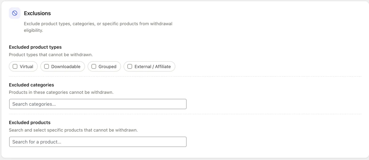 Product Exclusions for Withdrawals