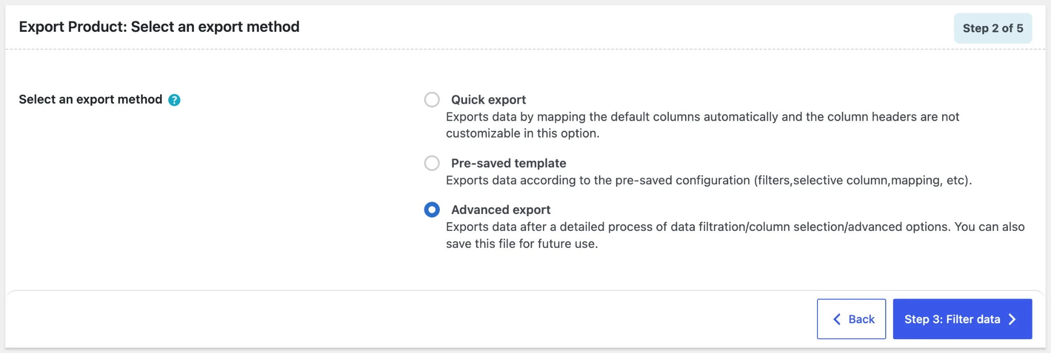 Choosing quick and advanced export method